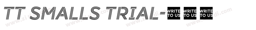 TT Smalls Trial字体转换